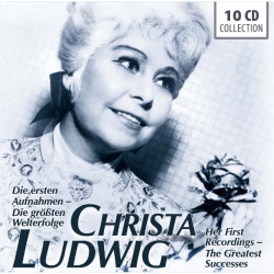 Christia Ludwig: Her First Recording - The Greatest Successes 10cd