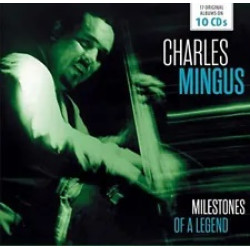 Charles Mingus: Milestones of a Legend 10cds