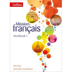 Mission: Francais - Workbook 1 | Oliver Gray