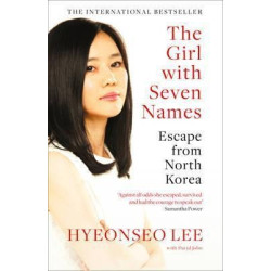 The Girl With Seven Names | Hyeonseo Lee