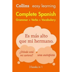 Collins Easy Learning Complete Spanish  (Grammar + Verbs + Vocabulary) 2E