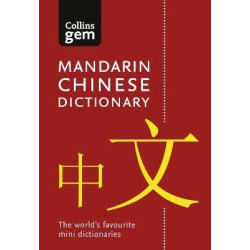 Mandarin Chinese Gem Dictionary : The World’s Favourite Mini Dictionaries 3e