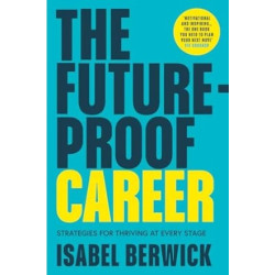 The Future-Proof Career | Isabel Berwick