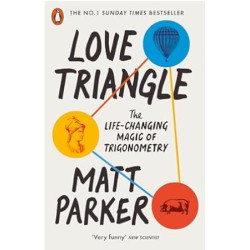 Love Triangle: The Life-changing Magic of Trigonometry | Matt Parker