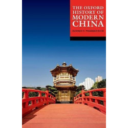 The Oxford History of Modern China | Jeffrey N Wasserstrom