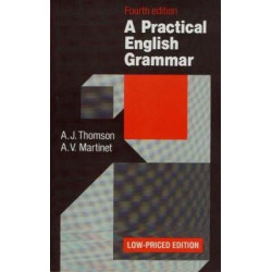 A Practical English Grammar Low-PricedEdition  4E | Thomson, A.J.、 Martinet A.V.