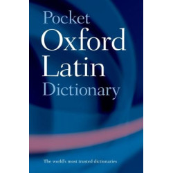 POCKET OXFORD LATIN DICTIONARY 3E | The late James Morwood