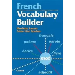 French Vocabulary Builder | Harriette Lanzer, Anne Lise Gordon