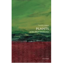 Plants: A Very Short Introduction | Timothy Walker