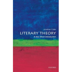 Literary Theory: A Very Short Introduction | Jonathan Culler