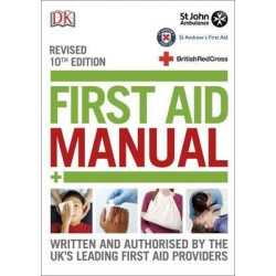 The First Aid Manual 10e