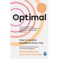 Optimal: How to Sustain Excellence Every Day | Daniel Goleman