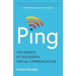 Ping: The Secrets of Successful Virtual Communication | Andrew Brodsky