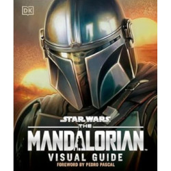 DK Star War : The Mandalorian Visual Guide | Pablo Hidalgo