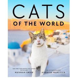 Cats of the World | Hannah Shaw, Andrew Marttila