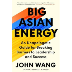 Big Asian Energy | John Wang