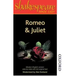 Shakespeare Made Easy : Romeo and Juliet | Alan Durband