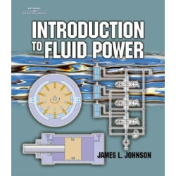 Introduction to Fluid Power | James Johnson
