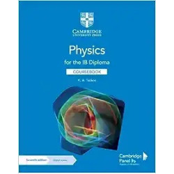 IB Physics Coursebook with Digital Access (2 Years), 7/e | K. A. Tsokos