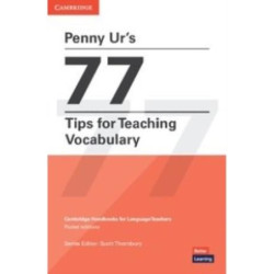 Penny Ur's 77 Tips for Teaching Vocabulary(Cambridge Handbooks for Language Teachers) | Penny Ur 