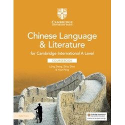 IAL Chinese Language and Literature Coursebook with Digital Access (2 Years) | Lijing Zhang , Zhiyu Zhao , Yijun Peng 