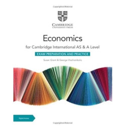 IAS ＆ AL Economics Exam Preparation and Practice with Digital Access (2 Years) | Susan Grant , George Vlachonikolis 