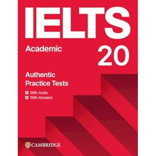 IELTS 20 Academic Student’s Book with Answers with Audio with Resource Bank | Cambridge University Press