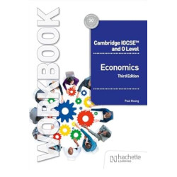 Cambridge IGCSE and O Level Economics Workbook Third Edition | Paul Hoang 