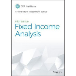 Fixed Income Analysis 5E | CFA Institute