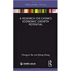 A Research on China’s Economic Growth Potential | Chong-en Bai , Qiong Zhang