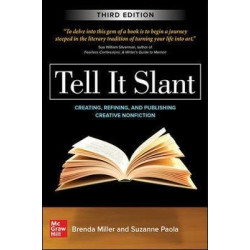 Tell  It  Slant 3E | Brenda Miller , Suzanne Paola