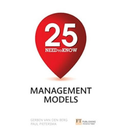 25 Need-To-Know Management Models | Gerben Van den Berg , Paul Pietersma 