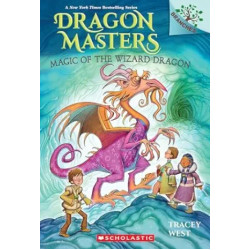 Dragon Master 29 : Magic of the Wizard Dragon | Tracey West