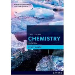 Study Guide (Oxford Resources for IB DP Chemistry) | Geoffrey Neuss