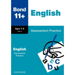 Bond 11+: Bond 11+ English Assessment Practice Age 7-8 PB | Sarah Lindsay