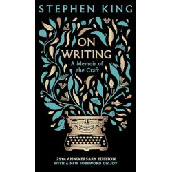 On Writing: A Memoir of the Craft: 25th Anniversary Classic Edition | Stephen King