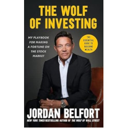 The Wolf of Investing | Jordan Belfort