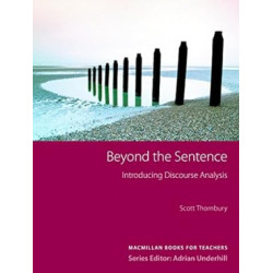 Beyond the Sentence: Introducing Discourse Analysis(METHODOLOGY) | Scott Thornbury 