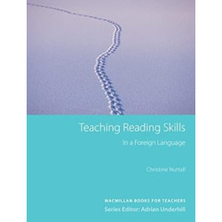 Teaching Reading Skills in a Foreign Language (3rd Edition)(MACMILLAN BOOKS FOR TEACHERS SERIES) | Christine Nuttall