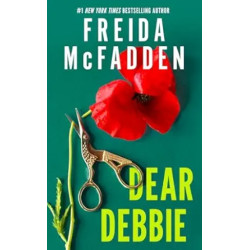 Dear Debbie | Freida McFadden