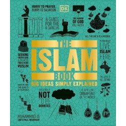 The Islam Book : Big Ideas Simply Explained