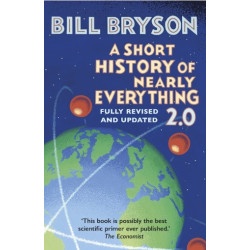 A Short History of Nearly Everything 2.0 | Bill Bryson