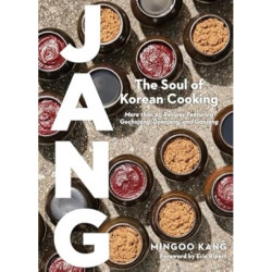 Jang: The Soul of Korean Cooking | Mingoo Kang