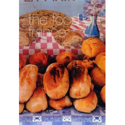 The Food of France : A JOURNEY FOR FOOD LOVERS | Murdoch Books Test Kitchen