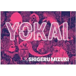 YOKAI: The Art of Shigeru Mizuki (HB) | Shigeru Mizuki