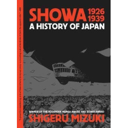 Showa 1926-1939: A History of Japan | Shigeru Mizuki