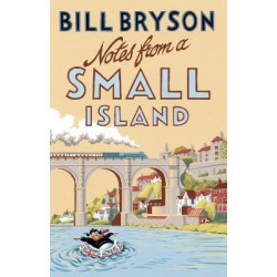 Notes from a Small Island | Bill Bryson