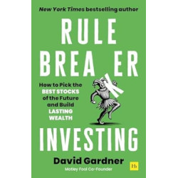 Rule Breaker Investing | David Gardner