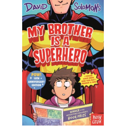 My Brother is a Superhero | David Solomons