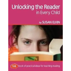 Unlocking the Reader in Every Child | Susan Elkin